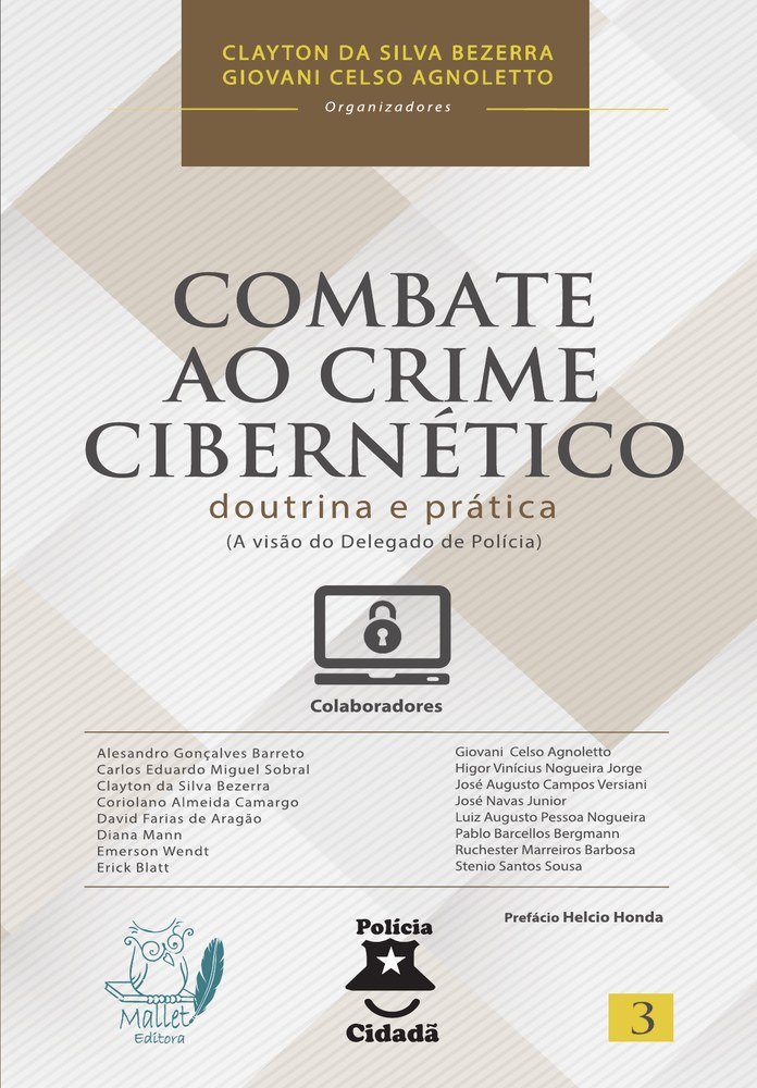 Capa oficial do volume 3 de Combate ao Crime Cibernético: Doutrina e Prática, Mallet Editora